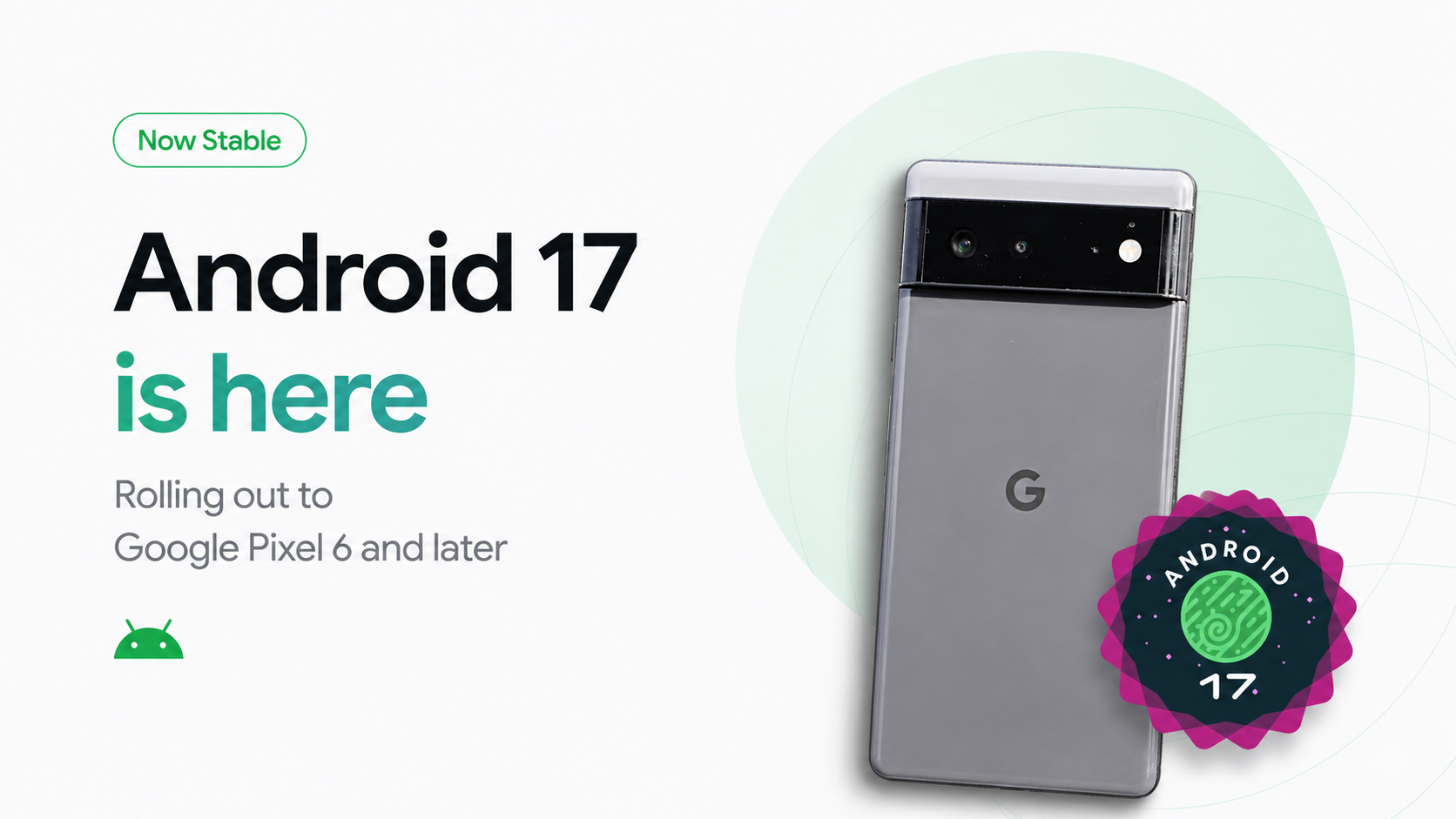Android 17 Stable Update for Google Pixel 6 & Newer: Features, Bugs, and My Honest Review
