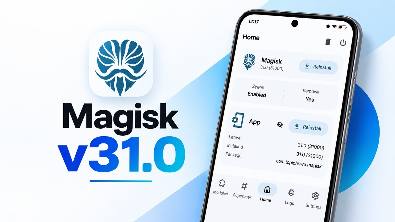 Magisk 31: Complete Upgrade Guide From Magisk 30.7