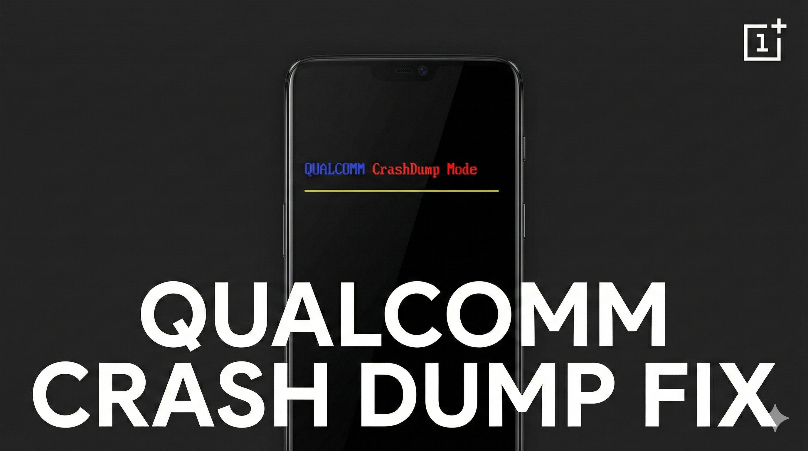 The Ultimate Guide to Fixing Qualcomm Crash Dump Mode on OnePlus Devices